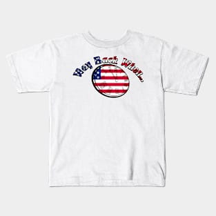 Way back 4th of July Kids T-Shirt